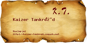 Kaizer Tankréd névjegykártya